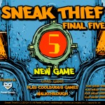 Sneak Thief 5: Final Five Screenshot