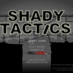 Shady Tactics Screenshot