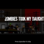 Zombies Took My Daughter! Screenshot